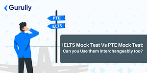 IELTS Mock Test Vs PTE Mock Test: Can you Use them interchangeably too?