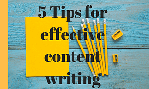 Trending 5 Content Writing Tips to Write a Quality Content for a Website